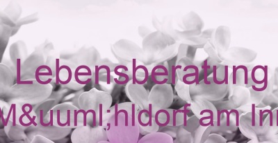 Lebensberatung Mühldorf am Inn | Top-Experten für Kartenlegen, Wahrsagen, Hellsehen, Zukunftsdeutung.
